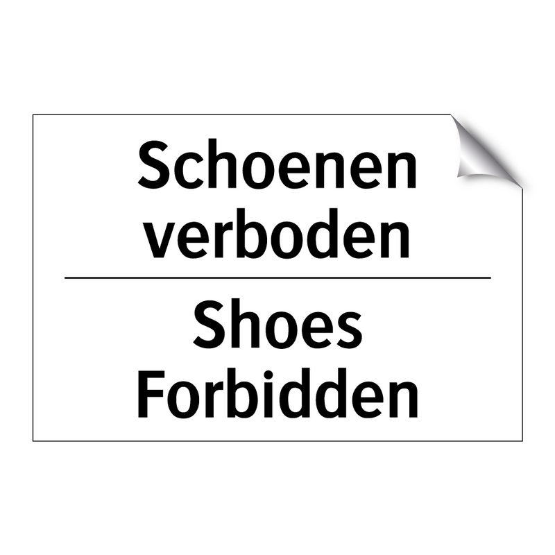Schoenen verboden - Shoes Forbidden