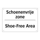Schoenenvrije zone - Shoe-Free Area