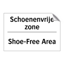 Schoenenvrije zone - Shoe-Free Area