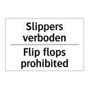 Slippers verboden - Flip flops prohibited