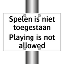 Spelen is niet toegestaan - Playing is not allowed