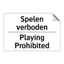 Spelen verboden - Playing Prohibited