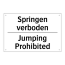 Springen verboden - Jumping Prohibited