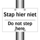 Stap hier niet - Do not step here