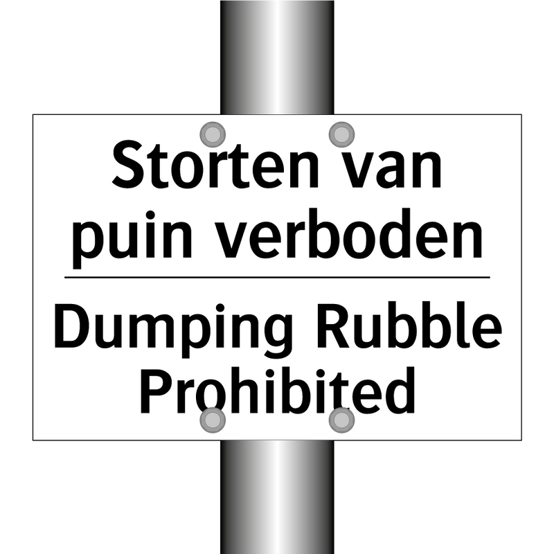 Storten van puin verboden - Dumping Rubble Prohibited