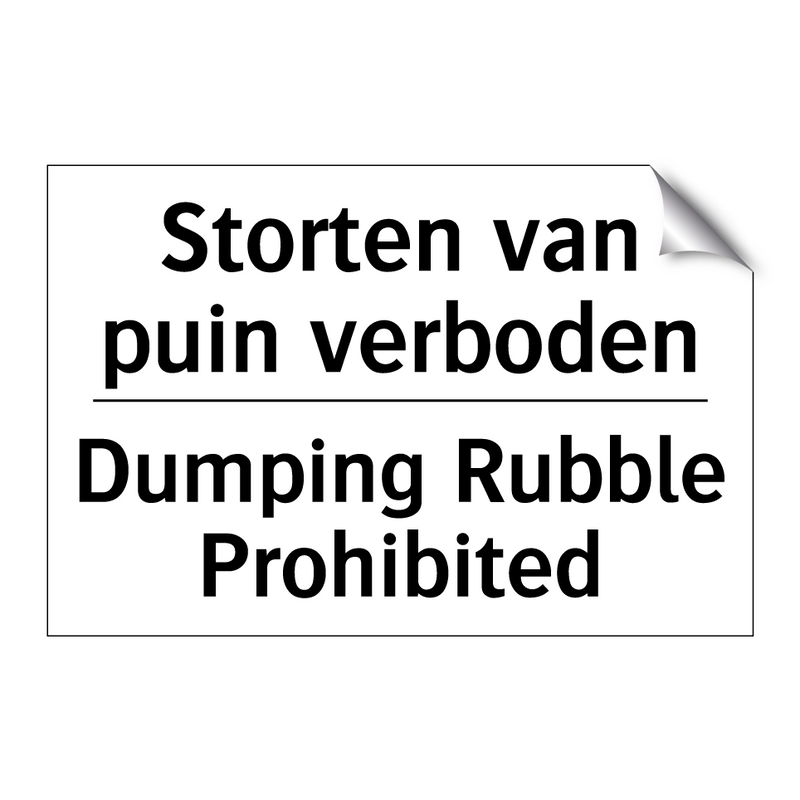Storten van puin verboden - Dumping Rubble Prohibited
