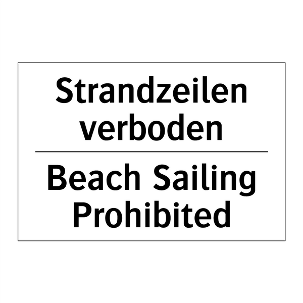 Strandzeilen verboden - Beach Sailing Prohibited