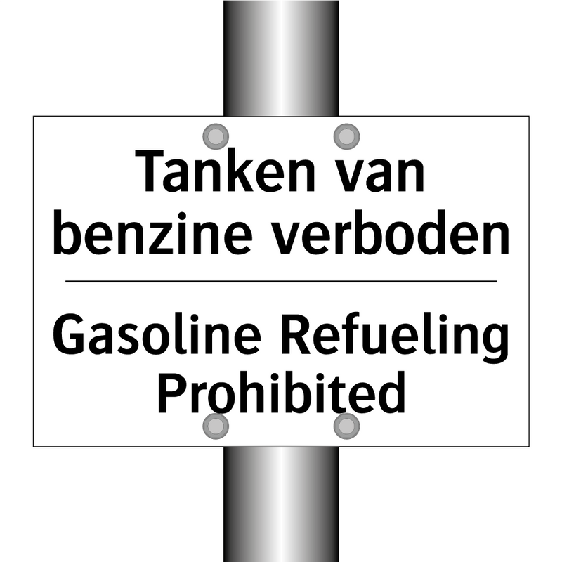 Tanken van benzine verboden - Gasoline Refueling Prohibited