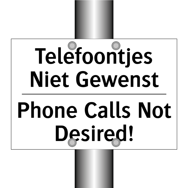 Telefoontjes Niet Gewenst - Phone Calls Not Desired!