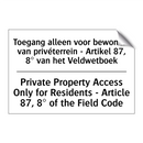 Toegang alleen voor bewoners van /.../ - Private Property Access Only for /.../