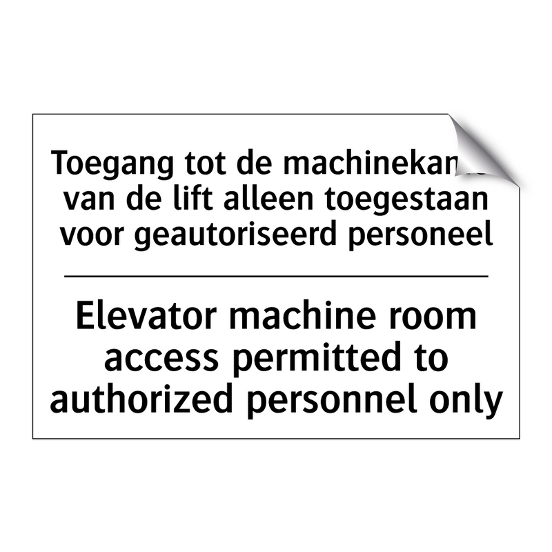 Toegang tot de machinekamer van /.../ - Elevator machine room access permitted /.../