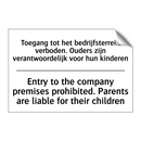 Toegang tot het bedrijfsterrein /.../ - Entry to the company premises /.../