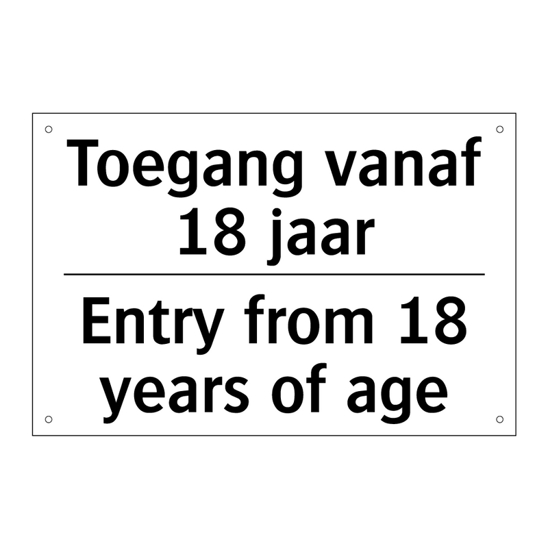 Toegang vanaf 18 jaar - Entry from 18 years of age