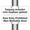 Toegang verboden (niet-loopbaar /.../ - Area Entry Prohibited (Non-Walkable /.../