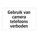 Gebruik van camera telefoons verboden