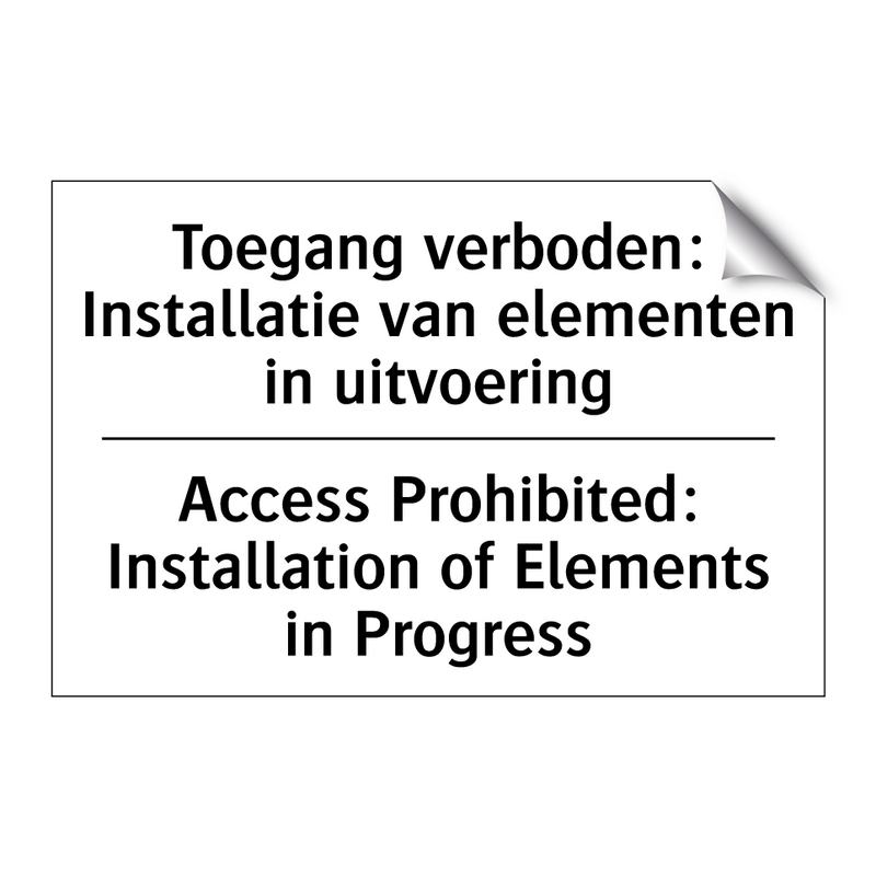 Toegang verboden: Installatie /.../ - Access Prohibited: Installation /.../