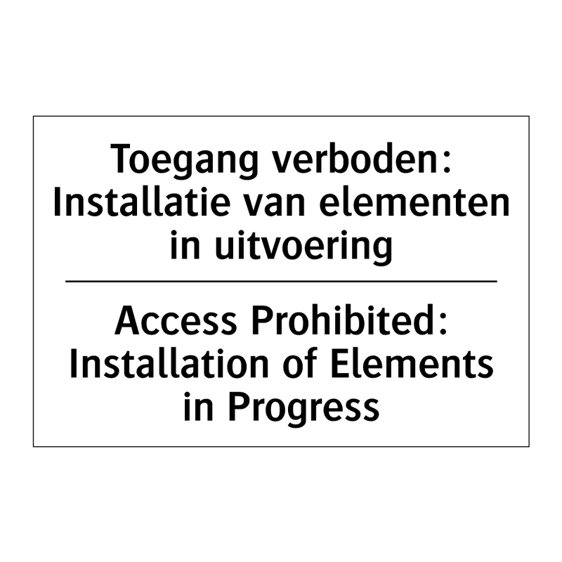 Toegang verboden: Installatie /.../ - Access Prohibited: Installation /.../