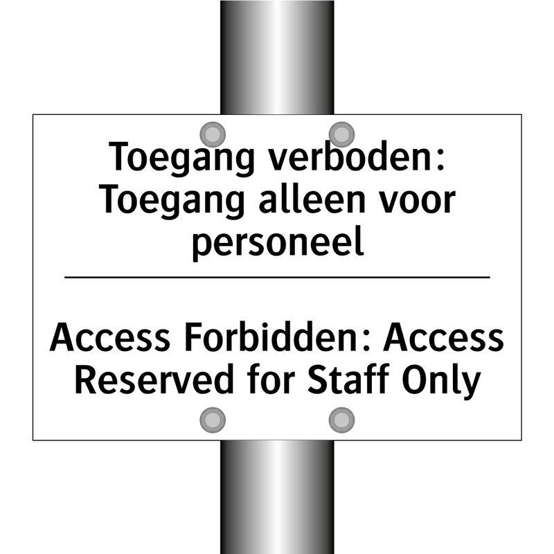 Toegang verboden: Toegang alleen /.../ - Access Forbidden: Access Reserved /.../