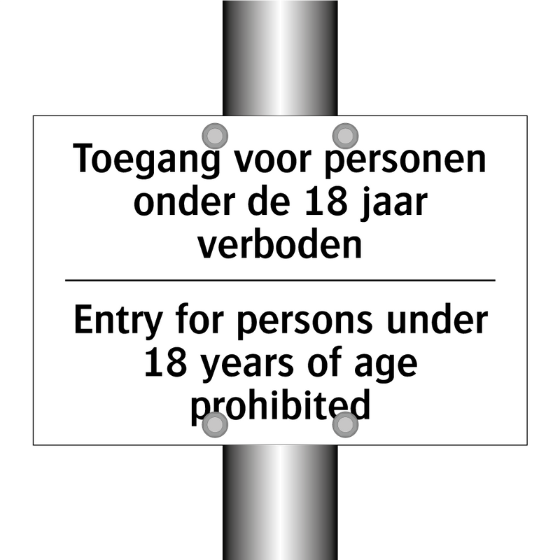 Toegang voor personen onder de /.../ - Entry for persons under 18 years /.../