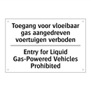 Toegang voor vloeibaar gas aangedreven /.../ - Entry for Liquid Gas-Powered Vehicles /.../