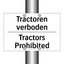 Tractoren verboden - Tractors Prohibited