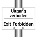 Uitgang verboden - Exit Forbidden