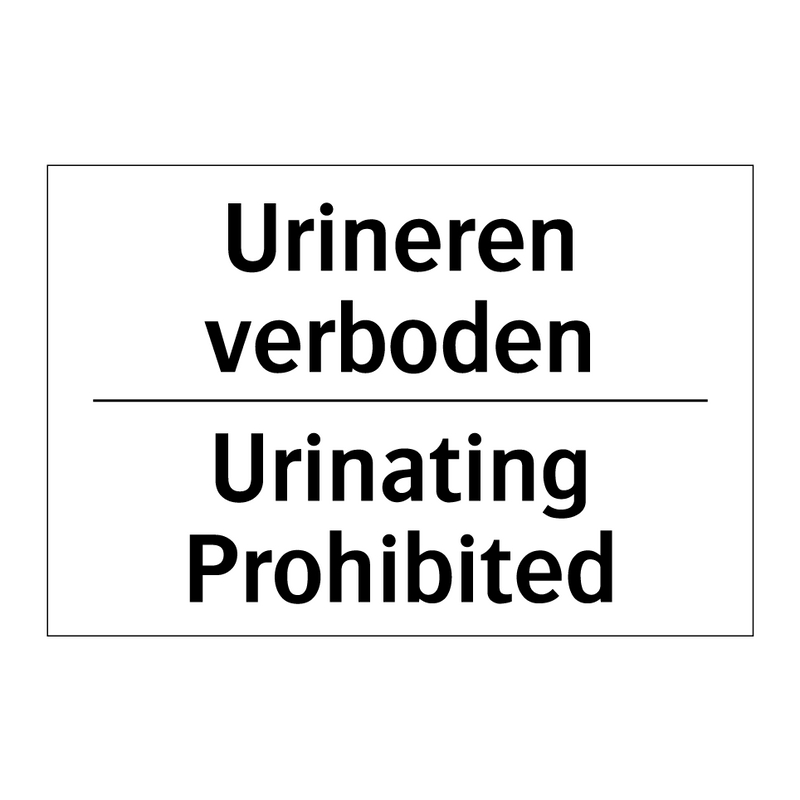 Urineren verboden - Urinating Prohibited