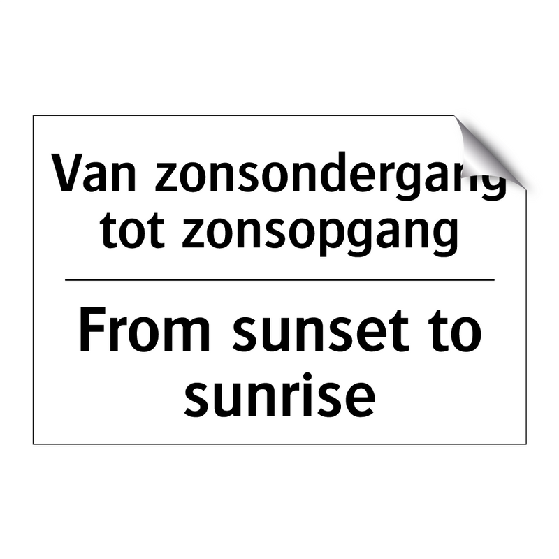 Van zonsondergang tot zonsopgang/.../ - From sunset to sunrise