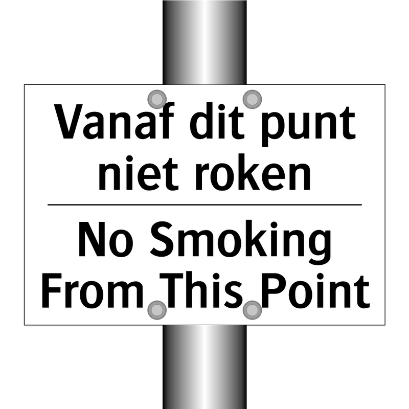 Vanaf dit punt niet roken - No Smoking From This Point