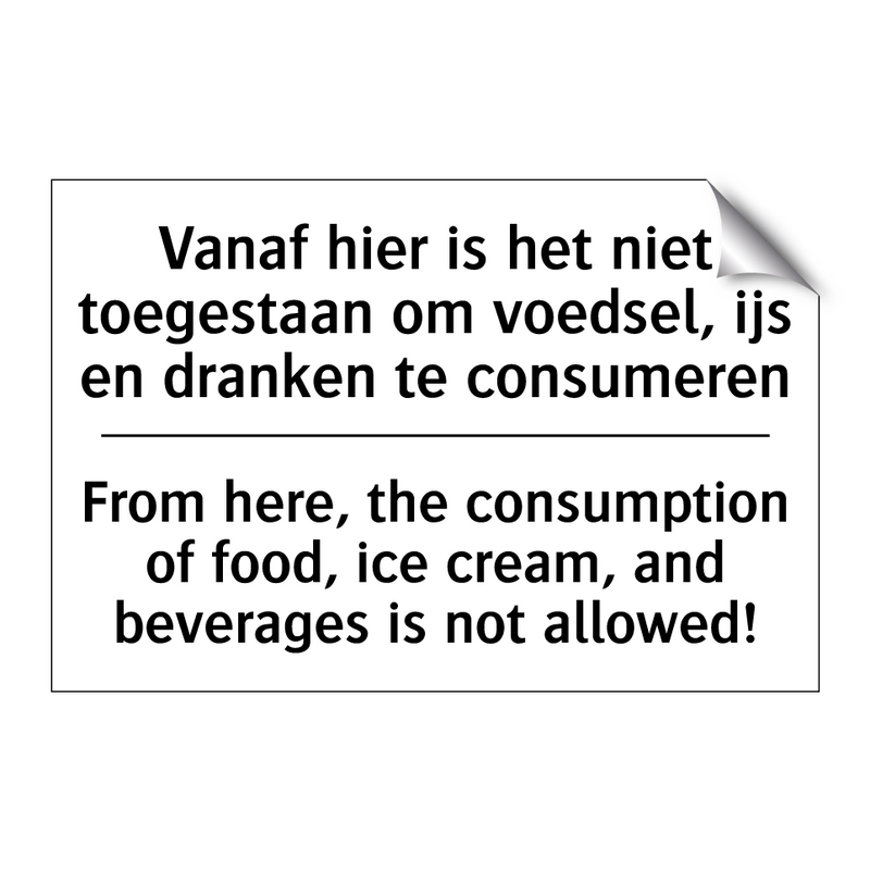 Vanaf hier is het niet toegestaan /.../ - From here, the consumption of /.../