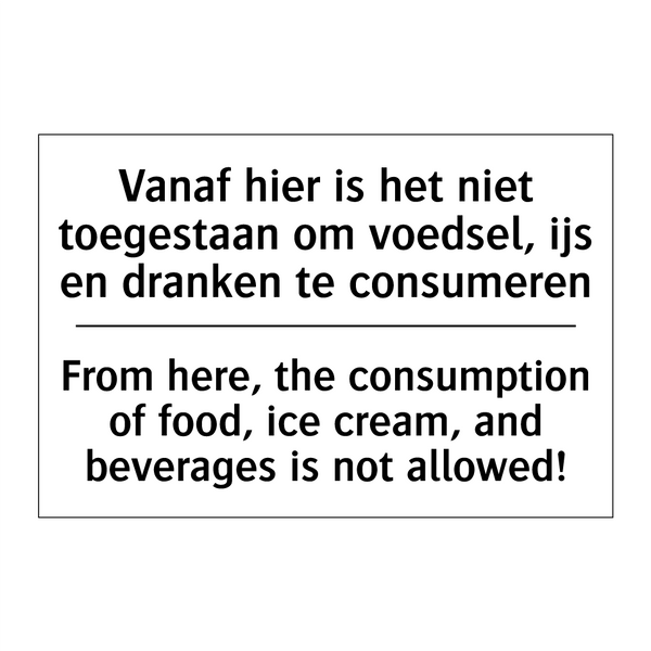 Vanaf hier is het niet toegestaan /.../ - From here, the consumption of /.../