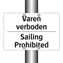 Varen verboden - Sailing Prohibited