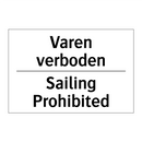 Varen verboden - Sailing Prohibited