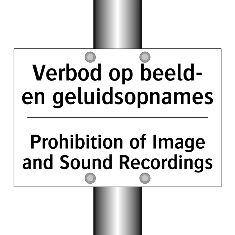 Verbod op beeld- en geluidsopnames/.../ - Prohibition of Image and Sound /.../
