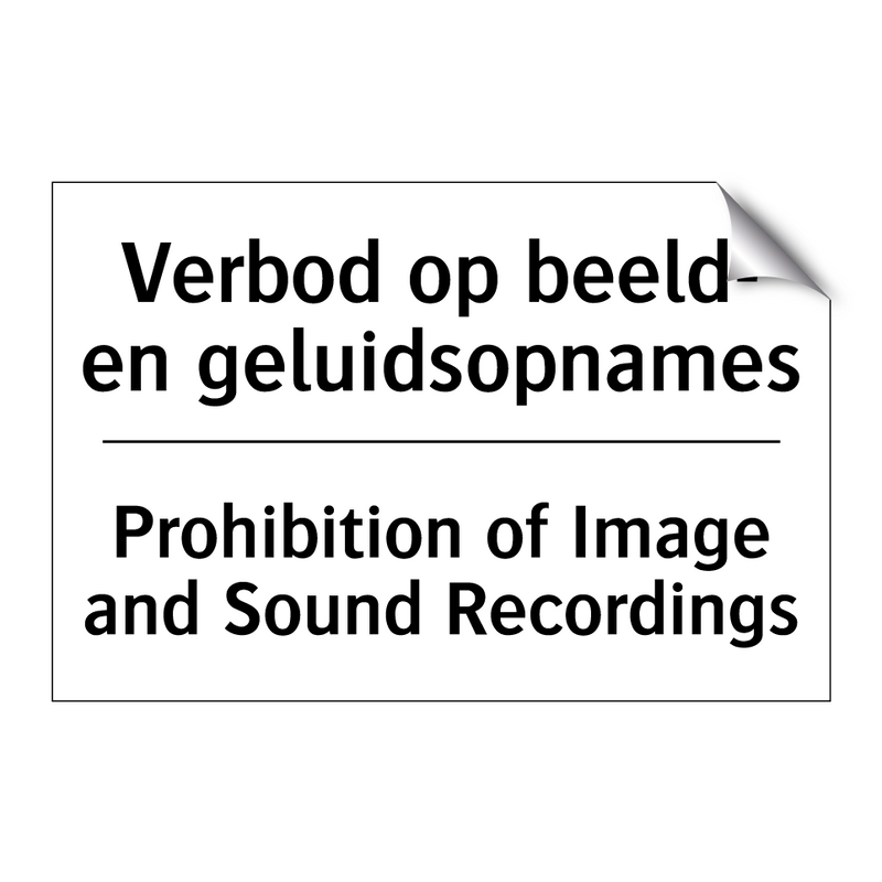 Verbod op beeld- en geluidsopnames/.../ - Prohibition of Image and Sound /.../