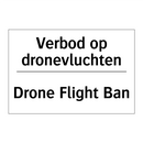 Verbod op dronevluchten - Drone Flight Ban