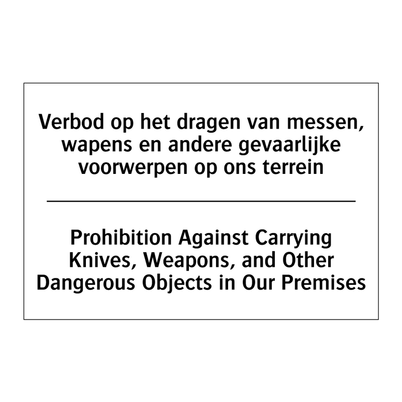 Verbod op het dragen van messen, /.../ - Prohibition Against Carrying Knives, /.../