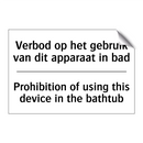 Verbod op het gebruik van dit /.../ - Prohibition of using this device /.../