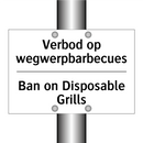 Verbod op wegwerpbarbecues - Ban on Disposable Grills