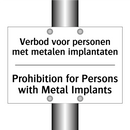 Verbod voor personen met metalen /.../ - Prohibition for Persons with Metal /.../