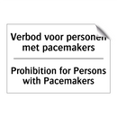 Verbod voor personen met pacemakers/.../ - Prohibition for Persons with Pacemakers/.../