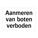 Aanmeren van boten verboden