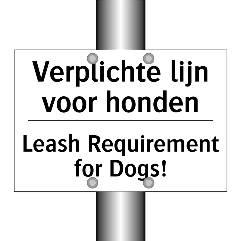 Verplichte lijn voor honden - Leash Requirement for Dogs!