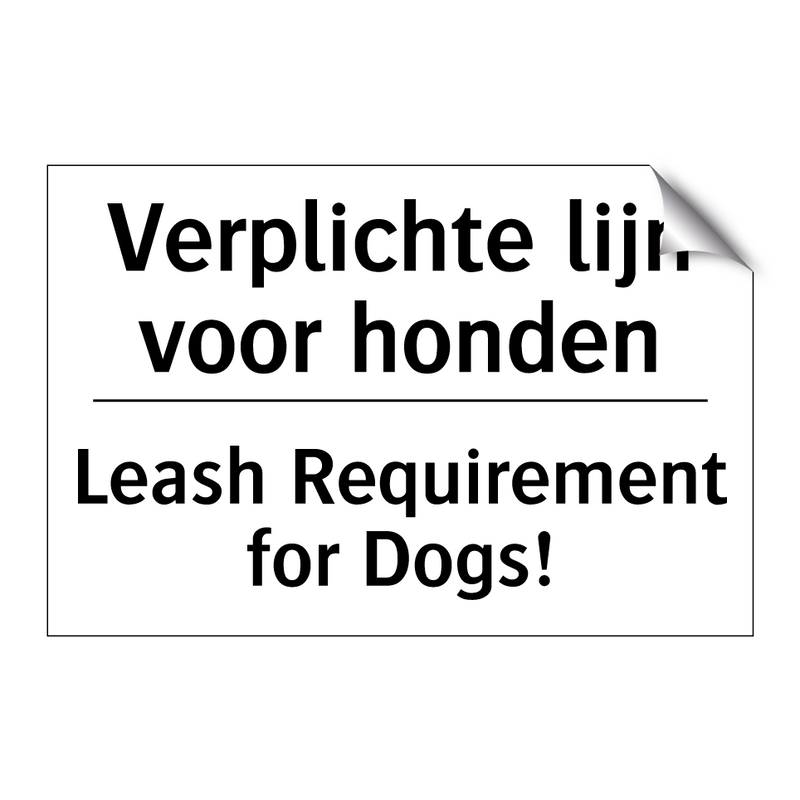 Verplichte lijn voor honden - Leash Requirement for Dogs!