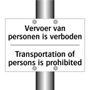 Vervoer van personen is verboden/.../ - Transportation of persons is prohibited/.../