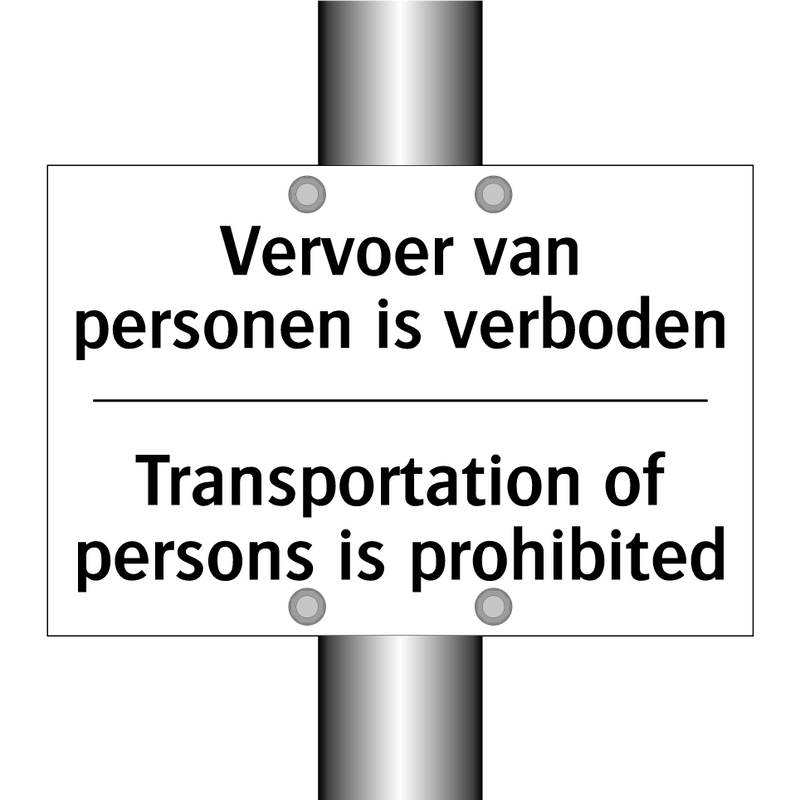Vervoer van personen is verboden/.../ - Transportation of persons is prohibited/.../