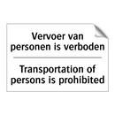 Vervoer van personen is verboden/.../ - Transportation of persons is prohibited/.../