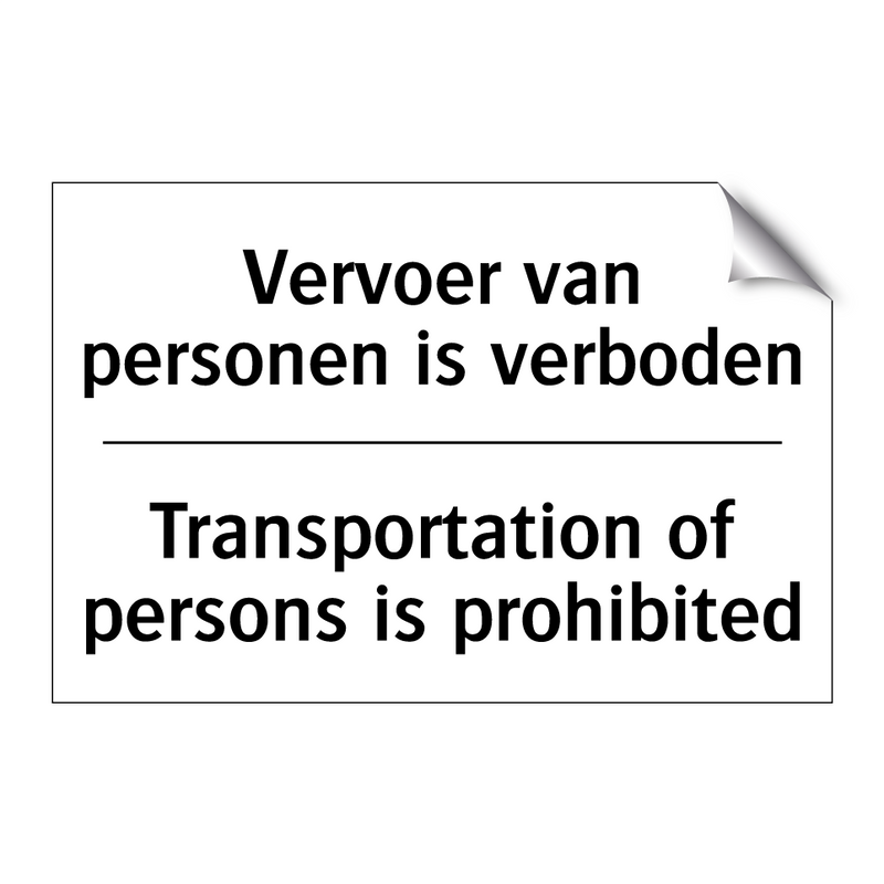 Vervoer van personen is verboden/.../ - Transportation of persons is prohibited/.../