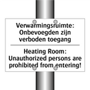 Verwarmingsruimte: Onbevoegden /.../ - Heating Room: Unauthorized persons /.../