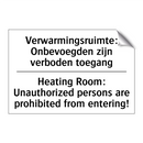 Verwarmingsruimte: Onbevoegden /.../ - Heating Room: Unauthorized persons /.../